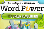 Word Power - The Green Revolution continues the classic word game series!