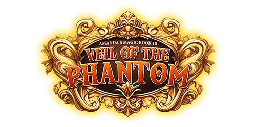 Amanda's Magic Book 10: Veil of the Phantom
