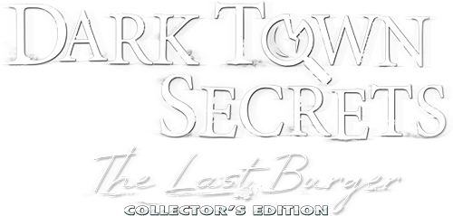 Dark Town Secrets: The Last Burger CE