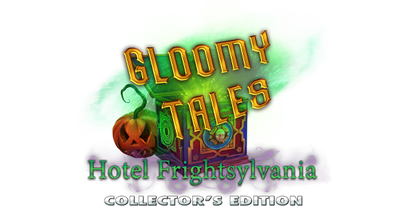 Gloomy Tales: Hotel Frightsylvania Collector's Edition