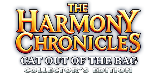 The Harmony Chronicles: Cat Out Of The Bag CE