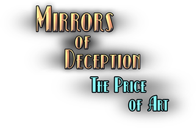 Mirrors of Deception: The Price of Art