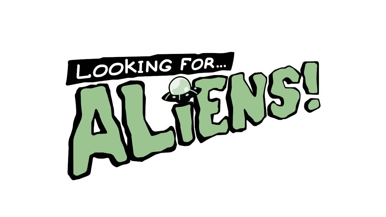 Looking for Aliens