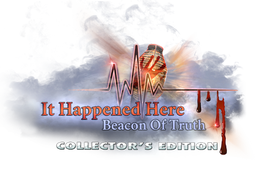 It Happened Here: Beacon of Truth Collector's Edition