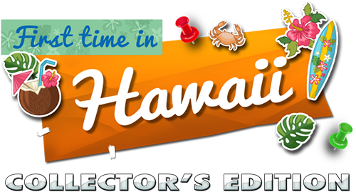 First Time In Hawaii Collector's Edition