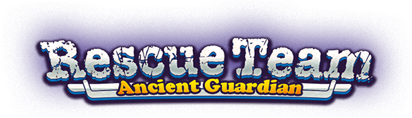 Rescue Team 17: Ancient Guardian