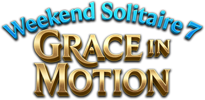 Weekend Solitaire 7: Grace in Motion
